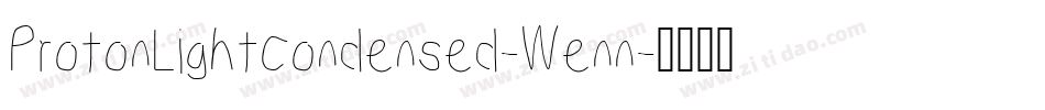 ProtonLightCondensed-Wenn字体转换