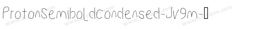 ProtonSemiboldCondensed-Jv9m字体转换