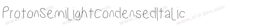 ProtonSemilightCondensedItalic-971B字体转换