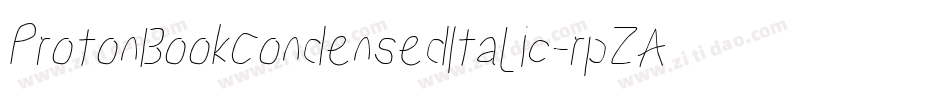 ProtonBookCondensedItalic-rpZA字体转换