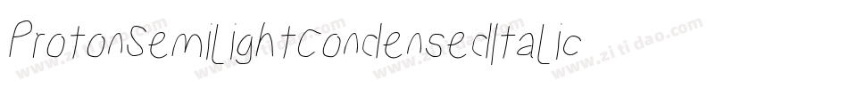 ProtonSemilightCondensedItalic-971B字体转换