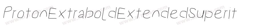 ProtonExtraboldExtendedSuperitalic-mOeG字体转换