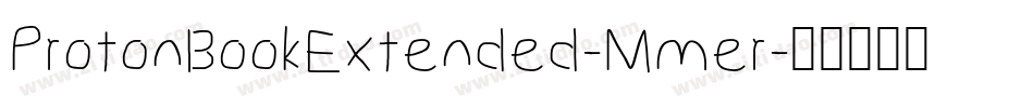 ProtonBookExtended-Mmer字体转换