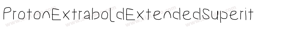 ProtonExtraboldExtendedSuperitalic-mOeG字体转换