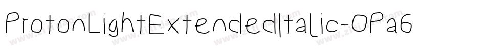 ProtonLightExtendedItalic-OPa6字体转换