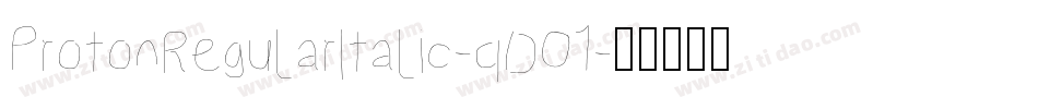 ProtonRegularItalic-qDO1字体转换