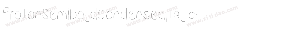 ProtonSemiboldCondensedItalic-GMPO字体转换