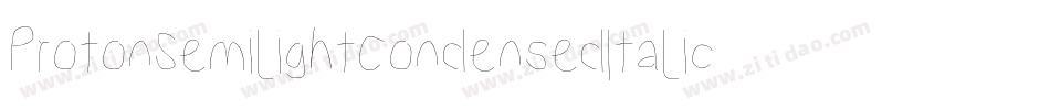 ProtonSemilightCondensedItalic-971B字体转换