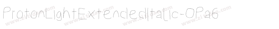 ProtonLightExtendedItalic-OPa6字体转换
