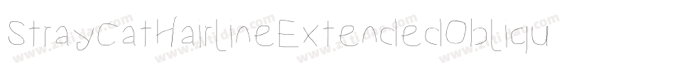 StrayCatHairlineExtendedOblique-v7qM字体转换