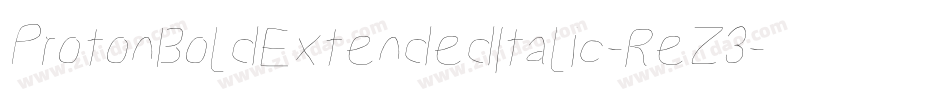 ProtonBoldExtendedItalic-ReZ3字体转换