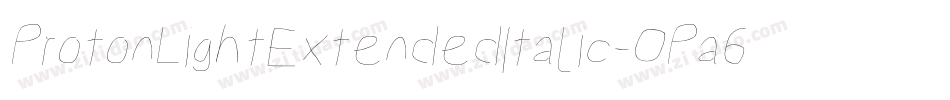 ProtonLightExtendedItalic-OPa6字体转换