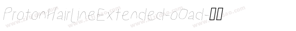 ProtonHairlineExtended-oOad字体转换
