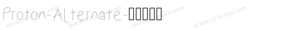 Proton-Alternate字体转换