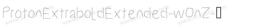 ProtonExtraboldExtended-wOnZ字体转换