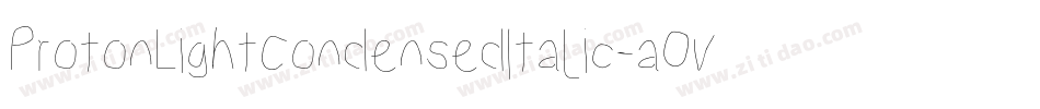 ProtonLightCondensedItalic-aOvK字体转换