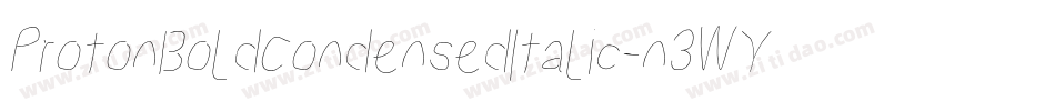 ProtonBoldCondensedItalic-n3WY字体转换