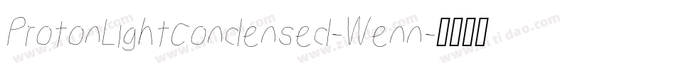 ProtonLightCondensed-Wenn字体转换
