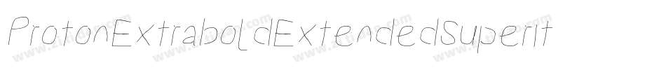 ProtonExtraboldExtendedSuperitalic-mOeG字体转换