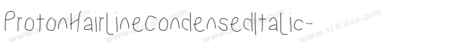 ProtonHairlineCondensedItalic-g5L1字体转换