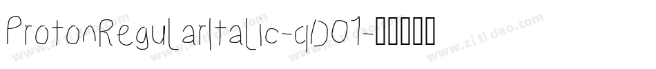 ProtonRegularItalic-qDO1字体转换