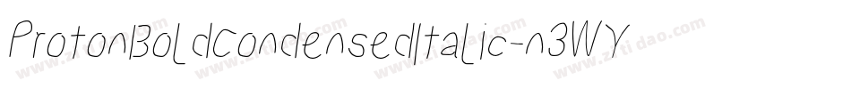 ProtonBoldCondensedItalic-n3WY字体转换
