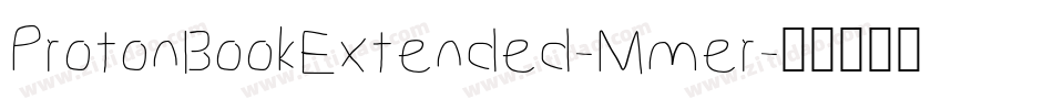 ProtonBookExtended-Mmer字体转换
