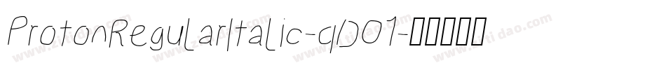 ProtonRegularItalic-qDO1字体转换
