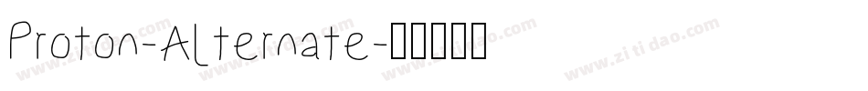 Proton-Alternate字体转换