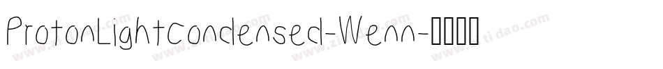 ProtonLightCondensed-Wenn字体转换