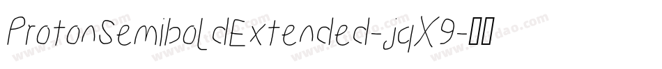 ProtonSemiboldExtended-jqX9字体转换