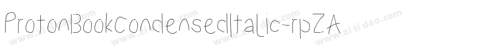 ProtonBookCondensedItalic-rpZA字体转换