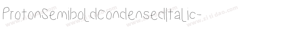 ProtonSemiboldCondensedItalic-GMPO字体转换