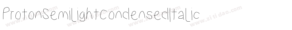 ProtonSemilightCondensedItalic-971B字体转换