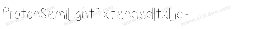 ProtonSemilightExtendedItalic-n30Y字体转换