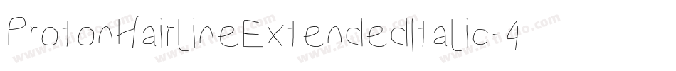ProtonHairlineExtendedItalic-4Mzp字体转换