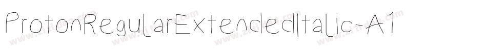 ProtonRegularExtendedItalic-A1vp字体转换