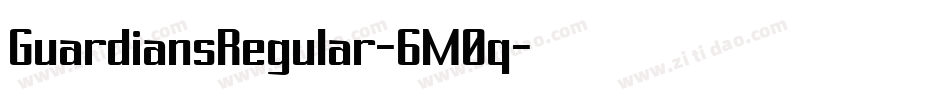 GuardiansRegular-6M0q字体转换