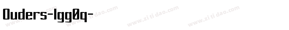 Ouders-lgg0q字体转换 Ouders-lgg0q字体转换