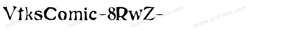 VtksComic-8RwZ字体转换