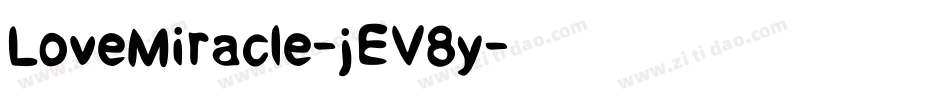 LoveMiracle-jEV8y字体转换