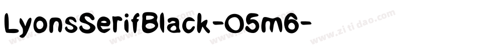 LyonsSerifBlack-O5m6字体转换
