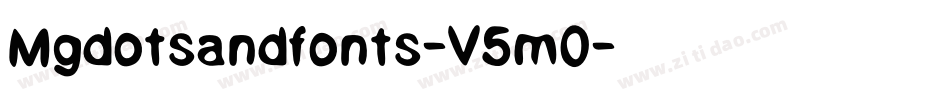 Mgdotsandfonts-V5m0字体转换 Mgdotsandfonts-V5m0字体转换