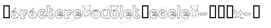 CaracteredoubletBeveled-BYOx字体转换