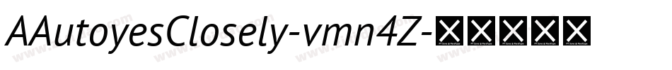 AAutoyesClosely-vmn4Z字体转换