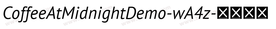 CoffeeAtMidnightDemo-wA4z字体转换