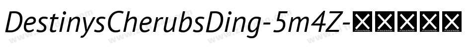 DestinysCherubsDing-5m4Z字体转换