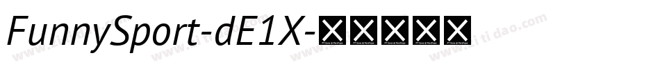 FunnySport-dE1X字体转换