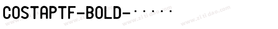 CostaPtf-Bold字体转换 CostaPtf-Bold字体转换