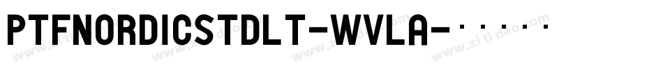 PtfNordicStdLt-WVlA字体转换